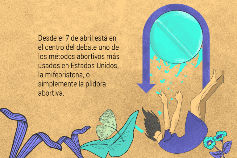 El mundo no es como lo pintan: La lucha alrededor de la píldora abortiva en Estados Unidos