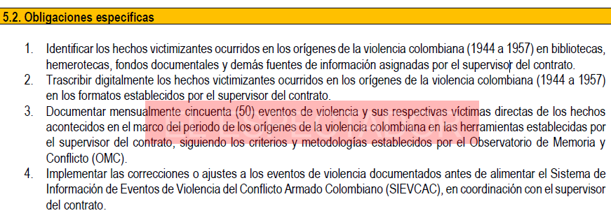 Algunas de las obligaciones específicas que tendrían las personas que adelanten la investigación sobre los orígenes del conflicto para el CNMH.