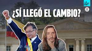 ¿Petro sí cumplió sus promesas o nos dejó sin cambio? | La Pulla