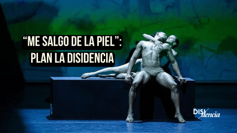 “Me salgo de la piel”, una obra de teatro para hablar sobre diversidad sexual