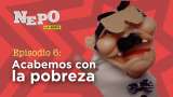 ¡Acabemos con la pobreza!