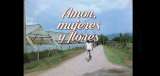 “Amor, mujeres y flores” regresa a la Cinemateca con funciones especiales en mayo