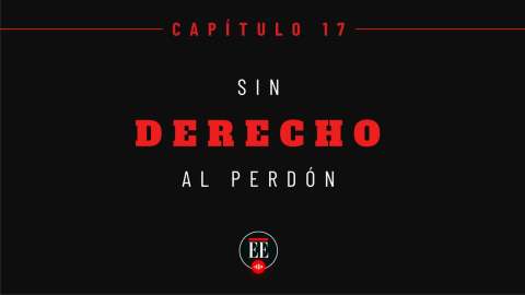 Yo Confieso –  Capítulo 17 (Sin derecho al perdón)