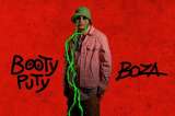 “Booty Puty”, lo nuevo de Boza llega a las plataformas el 9 de diciembre