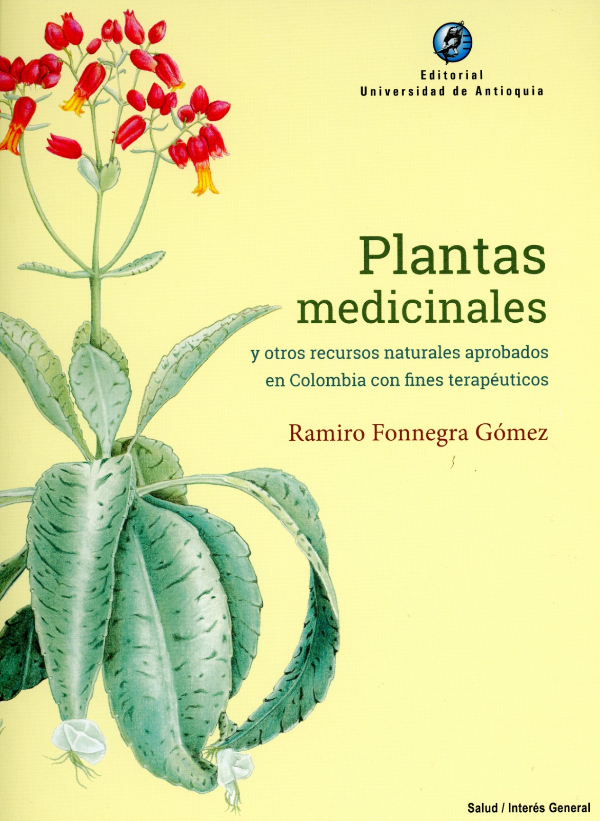 El libro “Plantas medicinales y otros recursos aprobados en Colombia con fines terapéuticos” fue escrito por Ramiro de Jesús Gómez y allí describe detalladamente 133 especies de plantas medicinales que fueron aprobadas por el Invima.