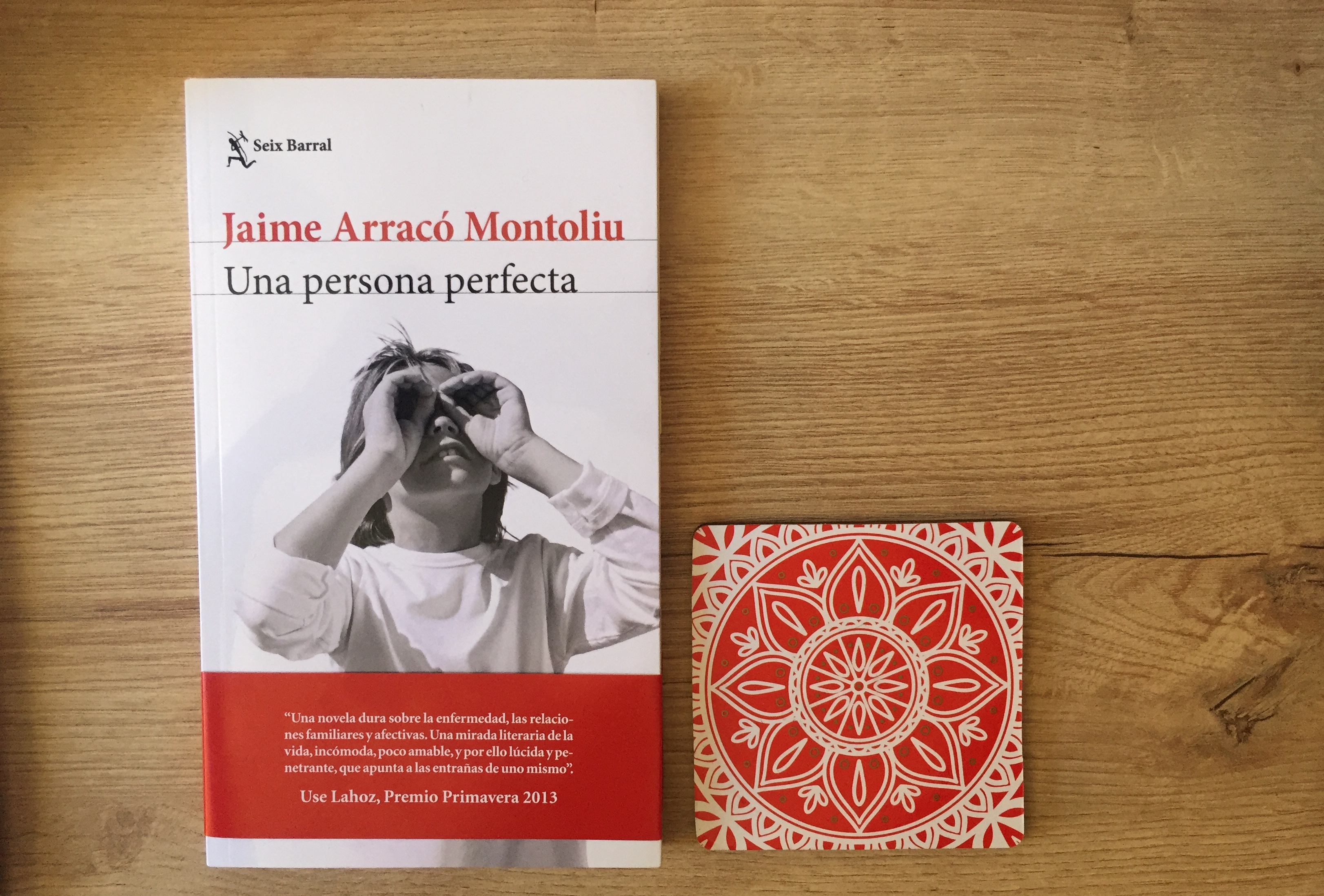 Reseña de "Una persona perfecta", de Jaime Arracó Montoliu.
