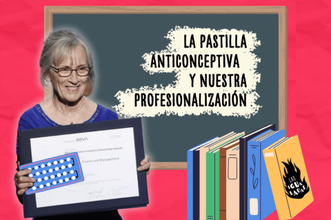Así nos ayudó la píldora anticonceptiva a convertirnos en mujeres profesionales