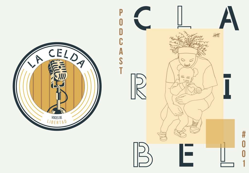 La mamá de mi hija, Podcast La Celda