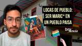 “Locas de pueblo”: vivir la diversidad sexual en pueblos de Antioquia