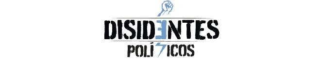 Disidentes Políticos