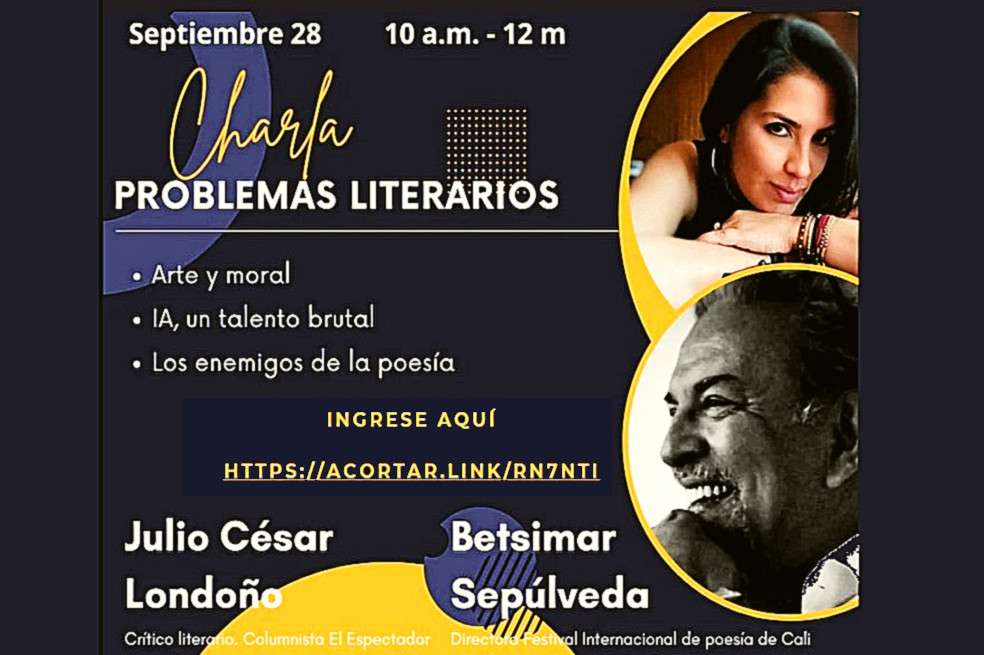 Este sábado 28 de septiembre los escritores Julio César Londoño y Betsimar Sepúlveda tendrán una charla gratuita como abrebocas a su taller de escrituras creativas.