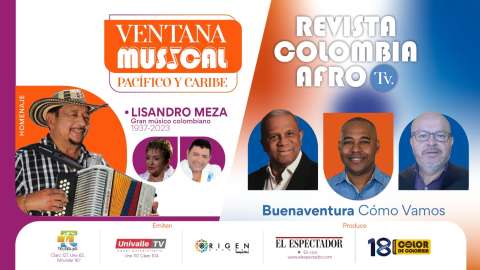 Ventana musical Pacífico y Caribe: homenaje a Lisandro Meza
