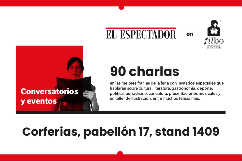 El Espectador, se suma para celebrar el regreso del principal evento de la industria editorial