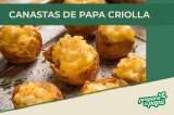 Deliciosas recetas con papa: así puede hacer unas canastas de papa criolla