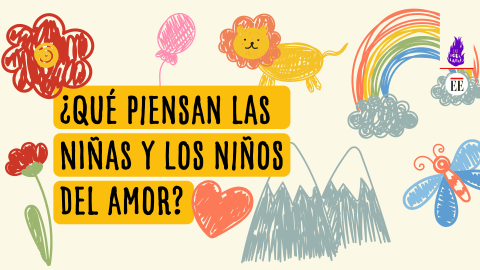Día de San Valentín : ¿Qué piensan las niñas y los niños sobre el amor?