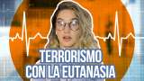 La Pulla: Así te meten miedo con la EUTANASIA