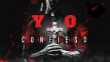 “Yo Confieso”: Los tiempos del demonio-Capítulo Tres