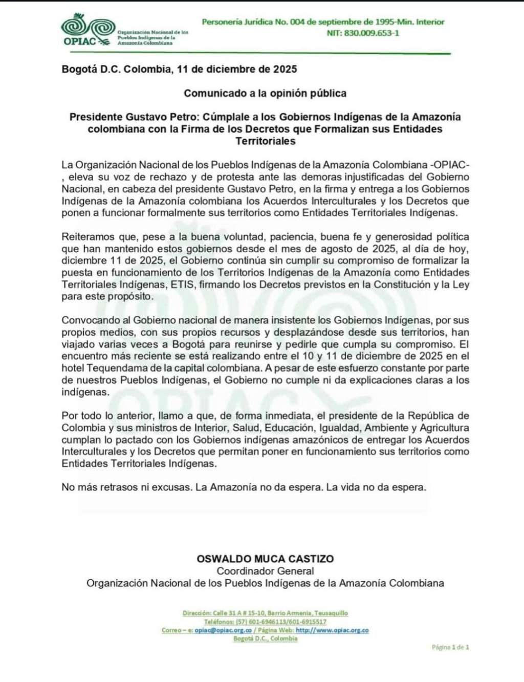 La OPIAC le pide al presidente Gustavo Petro firmar los decretos y acuerdos que permiten formalizar sus Entidades Territoriales.