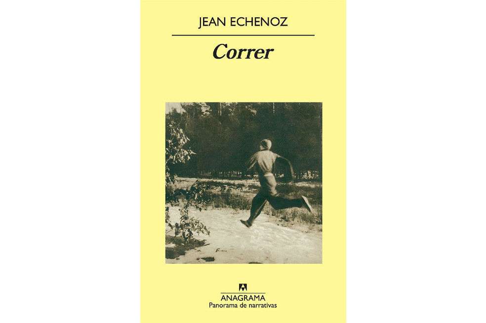 Imagen del libro titulado Correr, de Jean Echenoz. / Cortesía