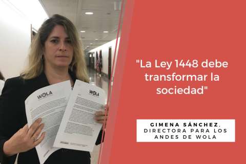 “Hemos visto retrocesos en los últimos dos años, hay más víctimas, más desplazados”: Wola