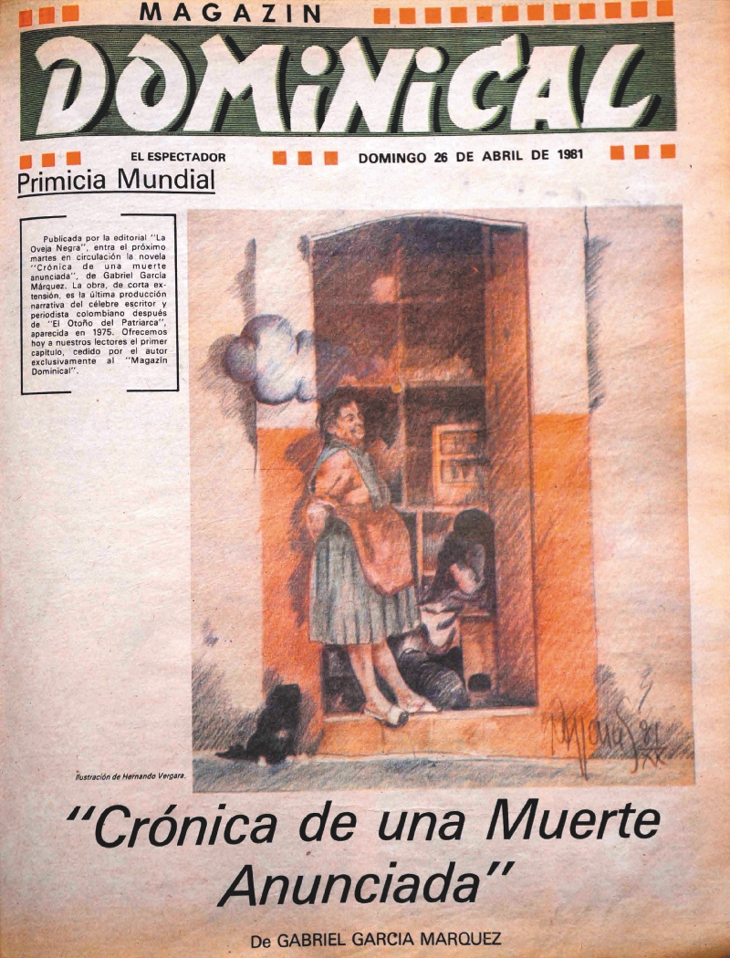El Magazín publicó el primer capítulo de "Cien años de soledad" un año antes de que saliera al mercado y publicó ediciones especiales de cada una de las novelas de García Márquez, como esta dedicada a "Crónica de una muerte anunciada".