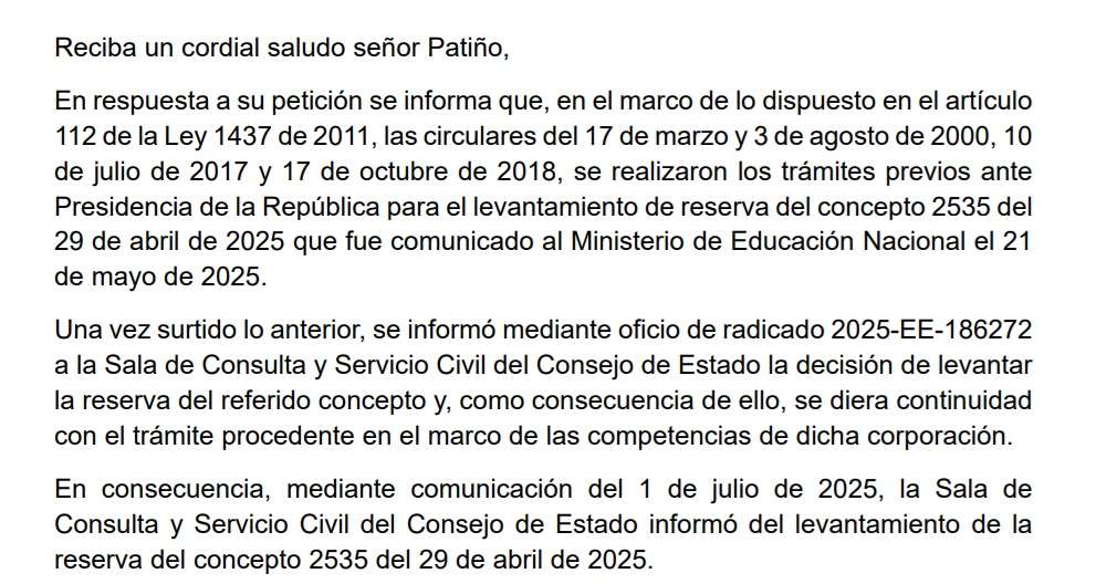El Ministerio de Educación respondió, por medio de un derecho de petición, que había solicitado al Gobierno levantar la reserva.