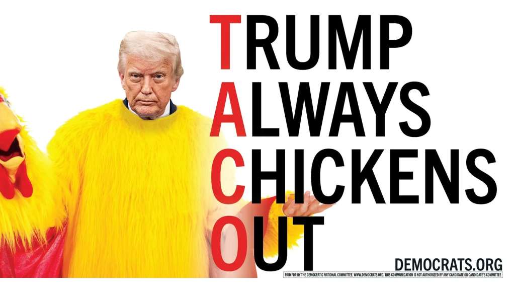 El término "TACO” enfurece a Trump y se convierte en un símbolo de burla que amenaza su imagen de negociador fuerte.