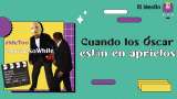Las bofetadas a los Óscar, del #MeToo al #OscarSoWhite