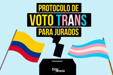 Jurados de votación: así funciona el protocolo de voto trans