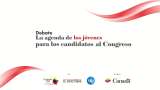Debate: La agenda de los jóvenes para los candidatos al Congreso