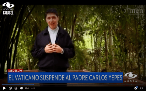 Vaticano suspende a sacerdote Carlos Yepes por denuncias de abuso sexual