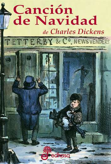 “Canción de Navidad” - Charles Dickens