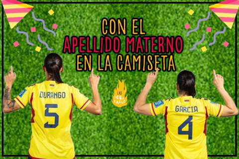 Las futbolistas de Colombia que usan el apellido materno en su camiseta