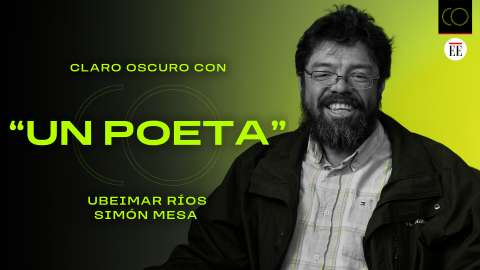 Ubeimar Ríos, protagonista de “Un Poeta”: “El fracaso es una compañía constante”