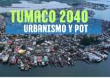 Tumaco se proyecta al 2040