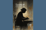“Leonor”, de Pablo Andrés Rial | Fragmentos de lectura