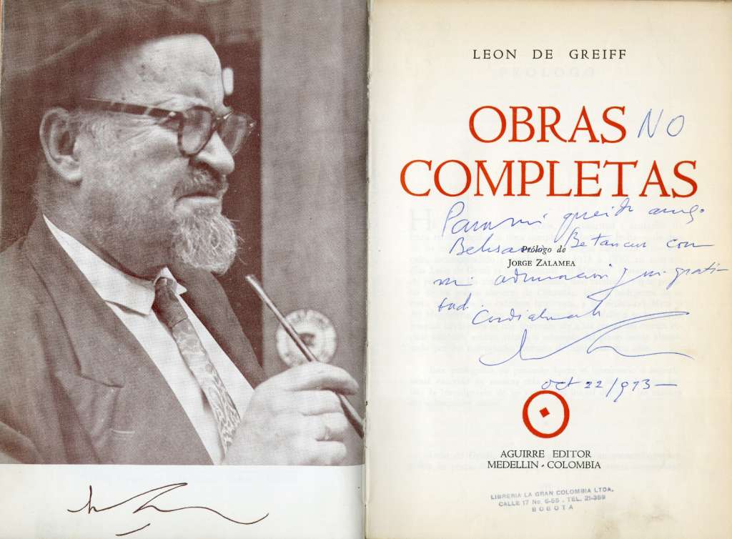 Este fue uno de los libros que Hjalmar de Greiff entregó a la biblioteca de la Universidad Eafit. Esta copia vino con una dedicatoria a Belisario Betancur.