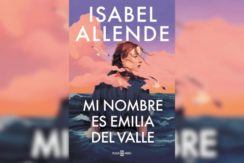 “Mi nombre es Emilia del Valle”, de Isabel Allende | Fragmentos de lectura