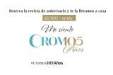 Reserva tu edición especial de aniversario, dedicada a los 105 años de Cromos