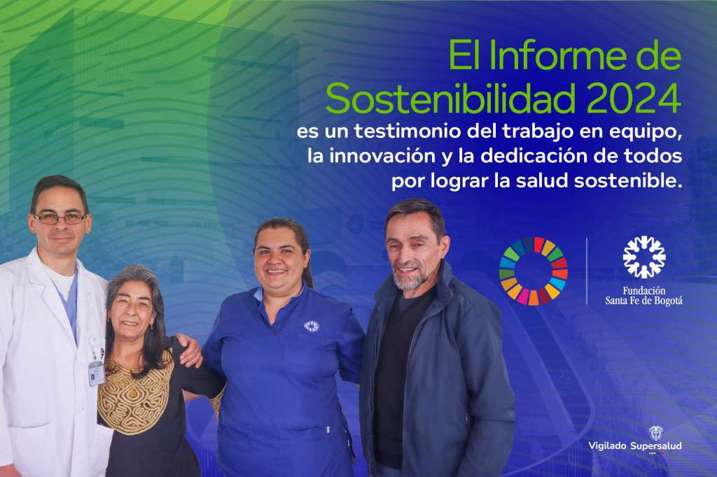 La Fundación Santa Fe de Bogotá ha promovido activamente la implementación de buenas prácticas sostenibles.