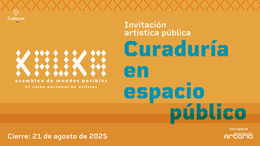 Propuesta de curaduría en espacio público en el marco del 47 Salón Nacional de Artistas.