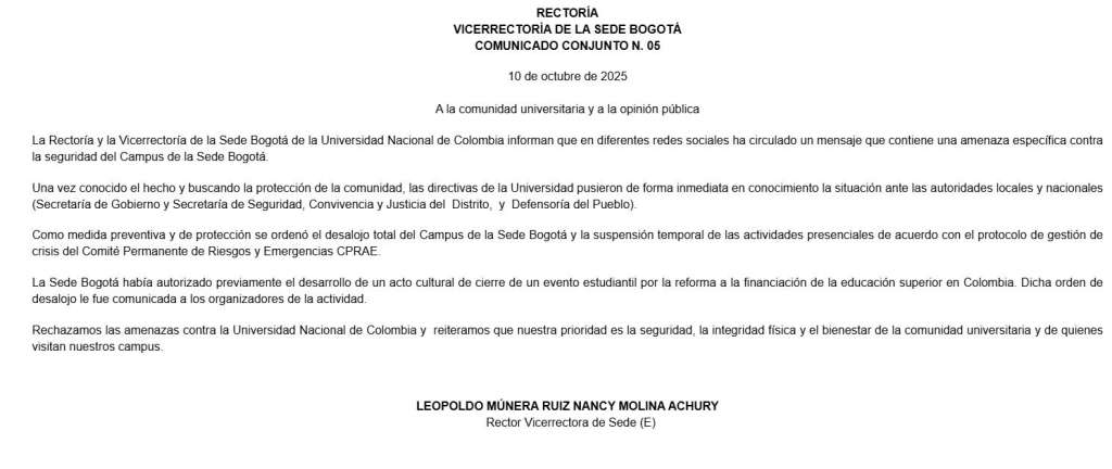 Comunicado en el que el rector confirma la amenaza de explosivo y dicta la disposiciones a la comunidad estudiantil.
