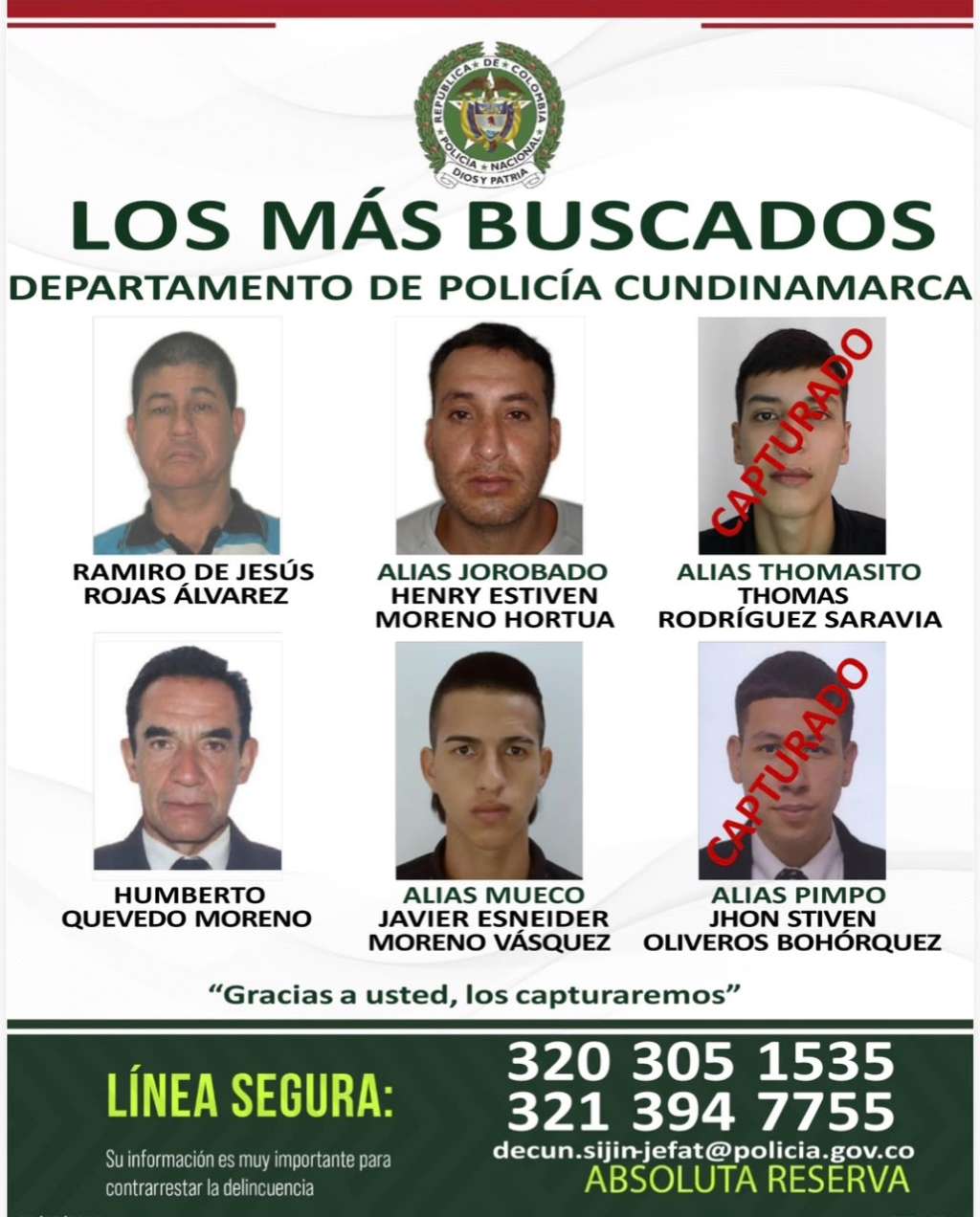 Dos de los seis hombres incluidos inicialmente en el cartel ya fueron capturados.