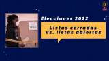 Listas abiertas vs. cerradas. ¿A cuál le fue mejor?