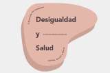 Salud y Desigualdad