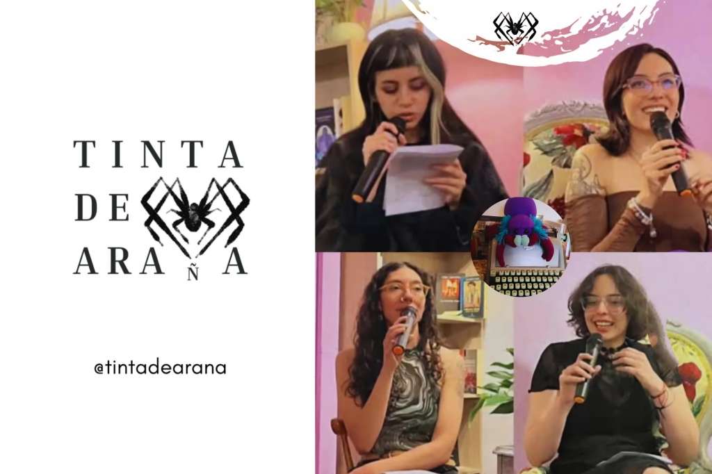 Paula Alejandra Castillo, Stephany Méndez Perico, Karen Andrea Reyes y Claudia Amador y, creadoras de ficción extraña, se unieron para fundar la colectiva Tinta de Araña.
